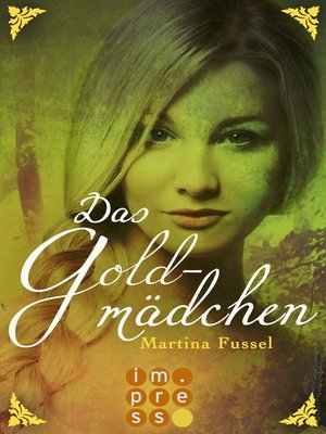 cover image of Das Goldmädchen (Die Legenden der Jiri 3)